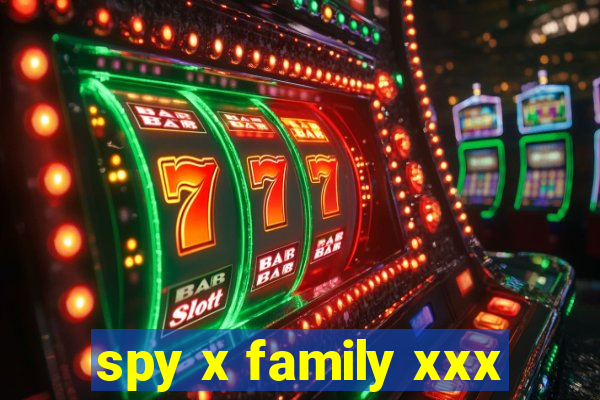 spy x family xxx